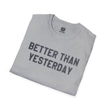 U12 Originals - Better Than (Unisex Softstyle T-Shirt)