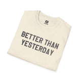 U12 Originals - Better Than (Unisex Softstyle T-Shirt)