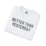 U12 Originals - Better Than (Unisex Softstyle T-Shirt)