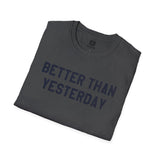 U12 Originals - Better Than (Unisex Softstyle T-Shirt)